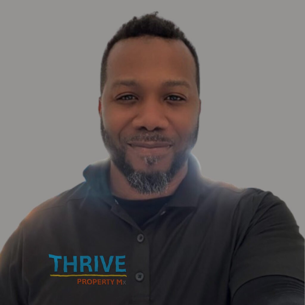 Marvin Jackson, Director of Facilities, Thrive PropertyMx Property Improvements team
